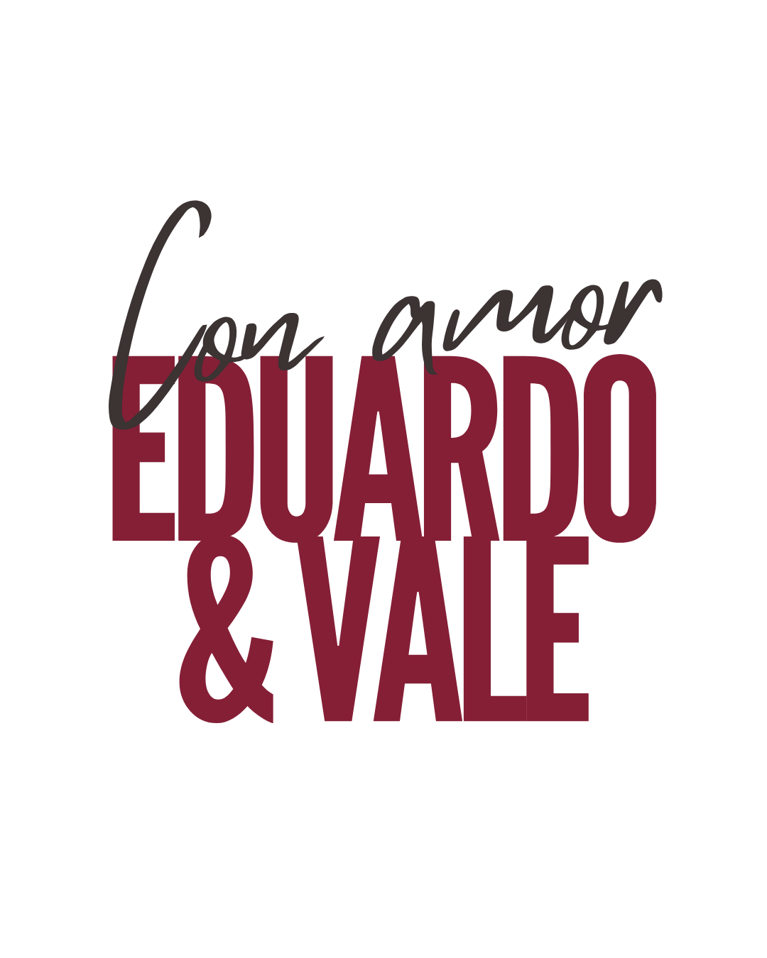 Con amor, Eduardo y Vale